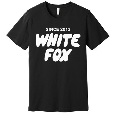 With Love Always White Fox Premium T-Shirt