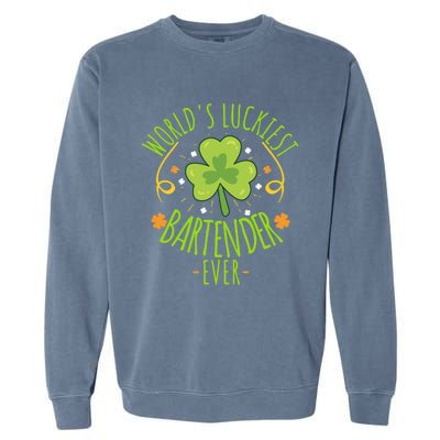 World's Luckiest Bartender Ever Funny St Patrick Day Irish Cool Gift Garment-Dyed Sweatshirt