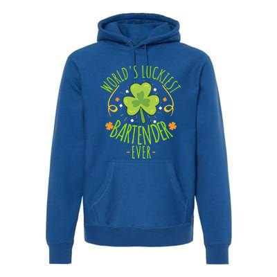 World's Luckiest Bartender Ever Funny St Patrick Day Irish Cool Gift Premium Hoodie