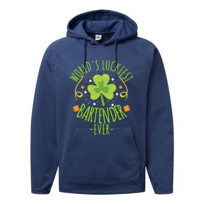 World's Luckiest Bartender Ever Funny St Patrick Day Irish Cool Gift Performance Fleece Hoodie