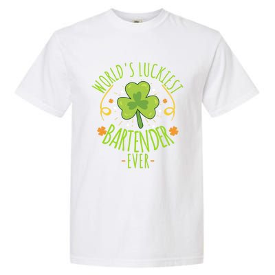 World's Luckiest Bartender Ever Funny St Patrick Day Irish Cool Gift Garment-Dyed Heavyweight T-Shirt