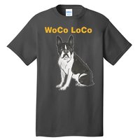 Woco Loco Boston Terrier Dog Tall T-Shirt