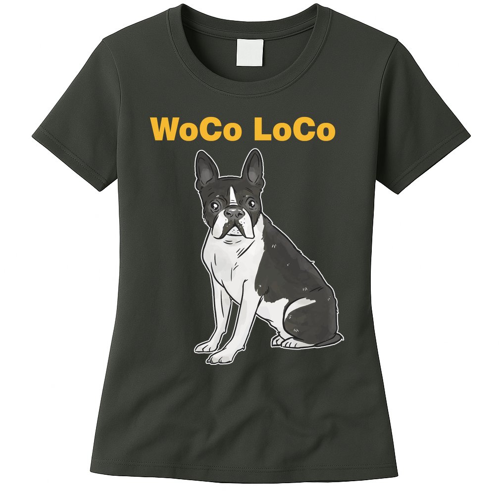 Woco Loco Boston Terrier Dog Womens T-Shirt