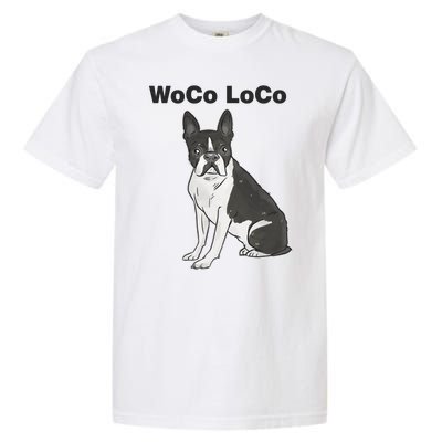 Woco Loco Boston Terrier Dog Garment-Dyed Heavyweight T-Shirt