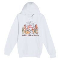 Wild Like Beth Western Retro Vintage Cowboy Cowgirl Premium Pullover Hoodie