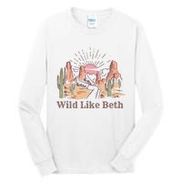 Wild Like Beth Western Retro Vintage Cowboy Cowgirl Tall Long Sleeve T-Shirt