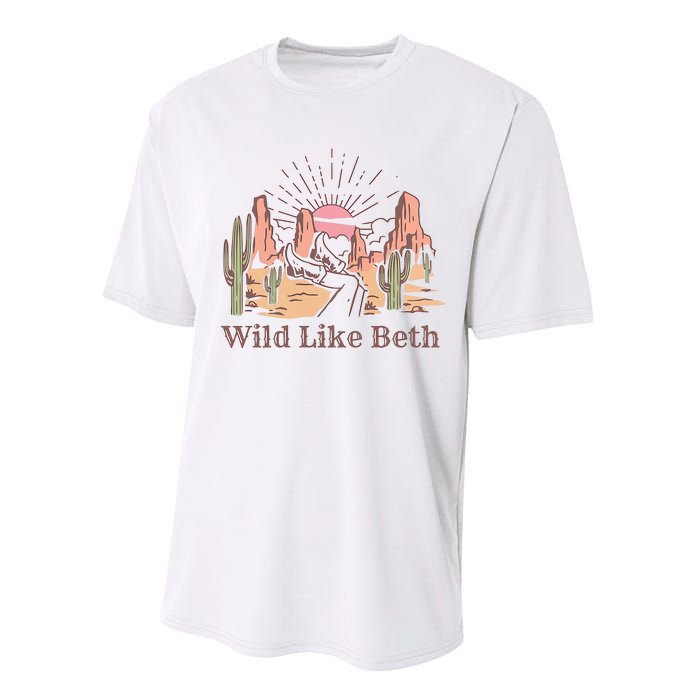 Wild Like Beth Western Retro Vintage Cowboy Cowgirl Performance Sprint T-Shirt