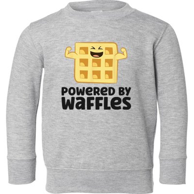 Waffle Lover Breakfast Waffles Powered By Waffles Toddler Sweatshirt