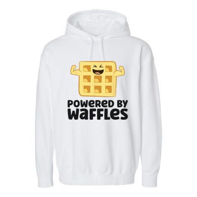 Waffle Lover Breakfast Waffles Powered By Waffles Garment-Dyed Fleece Hoodie