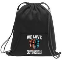 We Love Casting Spells Shadow Wizard Gang Meme Sweatshirt Cinch Pack Bag