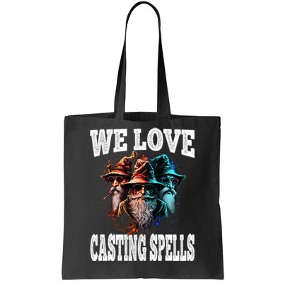 We Love Casting Spells Shadow Wizard Gang Meme Tote Bag