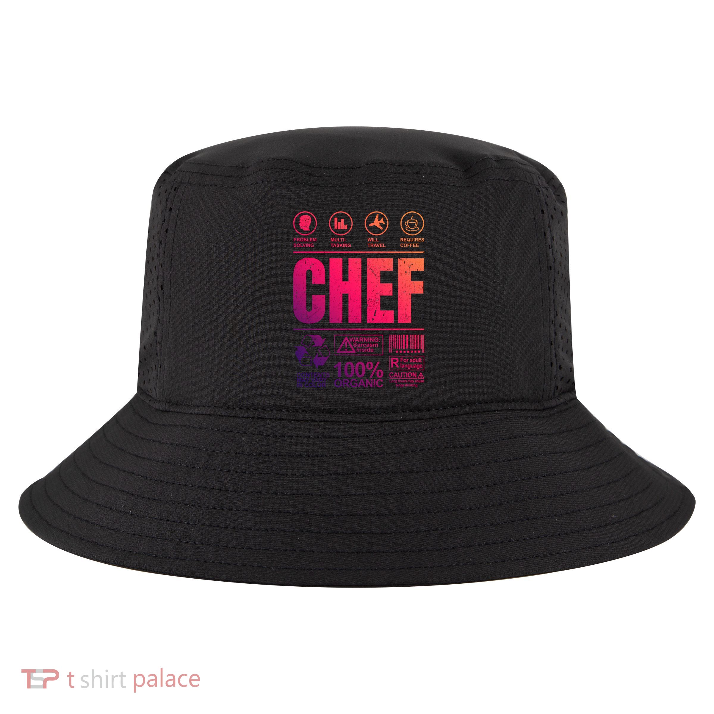 Warning Label Caution Chef At Work Sign Gift Cool Comfort Performance Bucket Hat