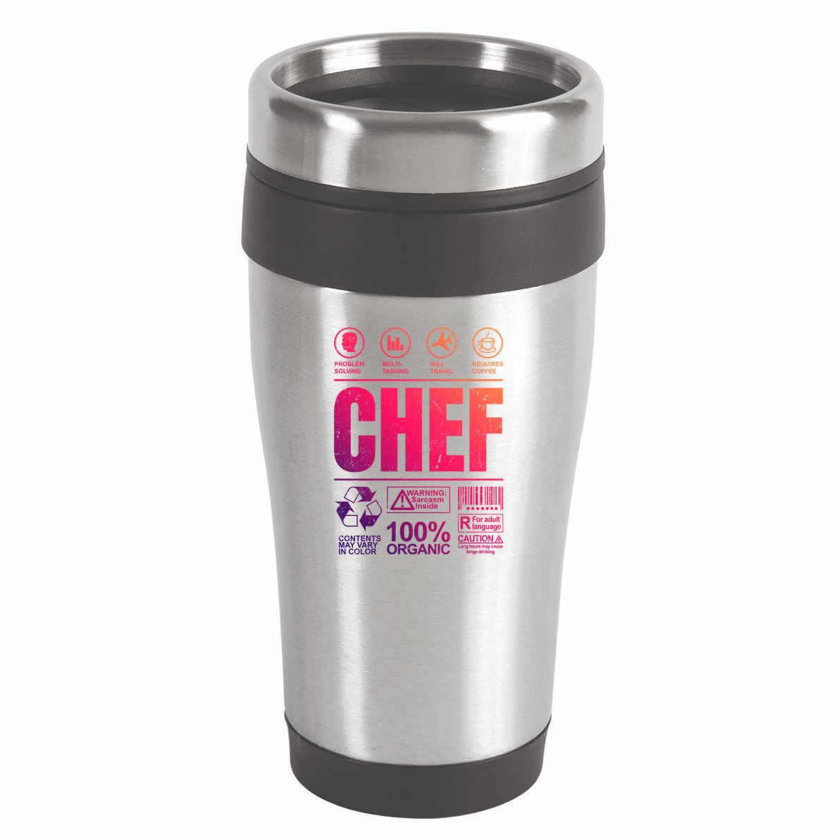 Warning Label Caution Chef At Work Sign Gift 16oz Travel Tumbler
