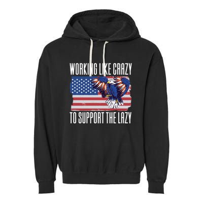 Working Like Crazy To Support The Lazy Gift Garment-Dyed Fleece Hoodie