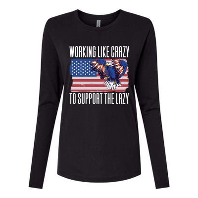 Working Like Crazy To Support The Lazy Gift Womens Cotton Relaxed Long Sleeve T-Shirt