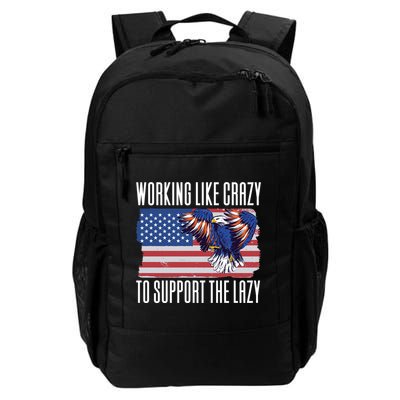 Working Like Crazy To Support The Lazy Gift Daily Commute Backpack