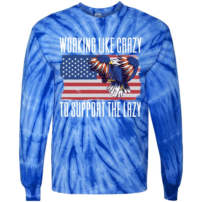 Working Like Crazy To Support The Lazy Gift Tie-Dye Long Sleeve Shirt