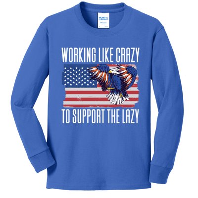 Working Like Crazy To Support The Lazy Gift Kids Long Sleeve Shirt