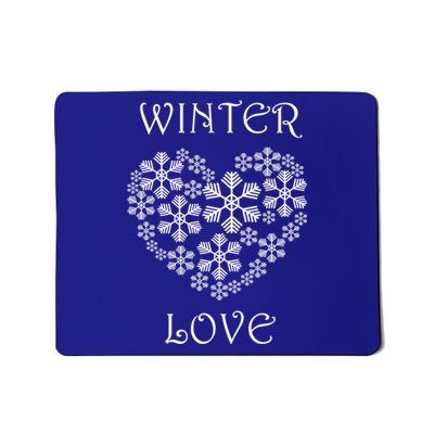 Winter Love Cozy Nature Winter Days Snowflake Gift Mousepad