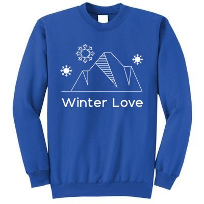 Winter Love Cozy Winter Days Nature Lover Cool Gift Tall Sweatshirt