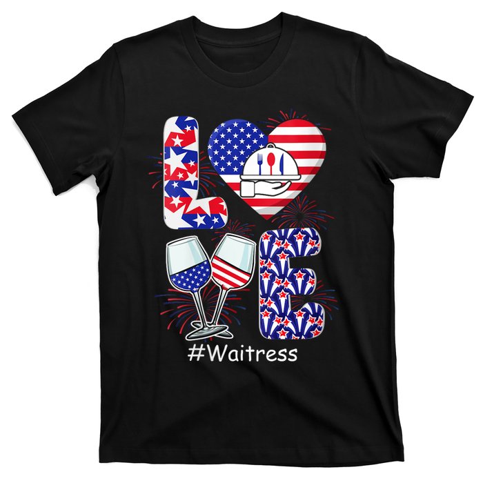 Womens LOVE Costume Waitress 4th July American Flag Fireworks T-Shirt