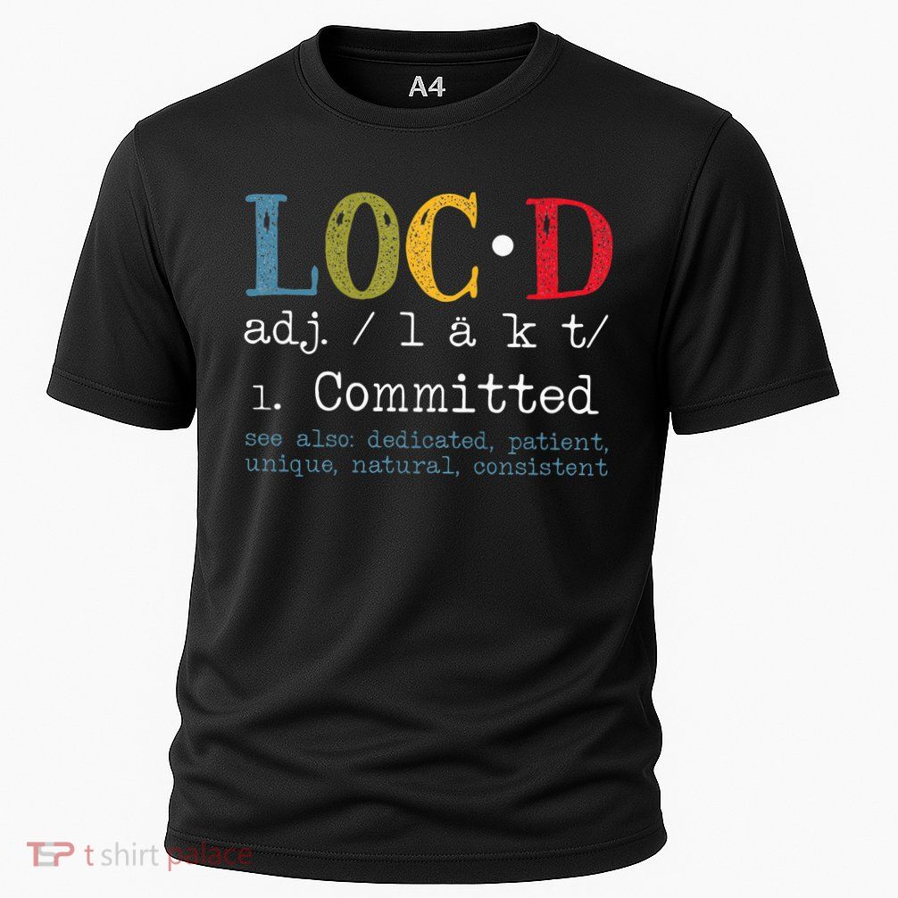 Womens Locd Definition For A Loc Lifestyle Dreadlocs Black Women Performance Shirt