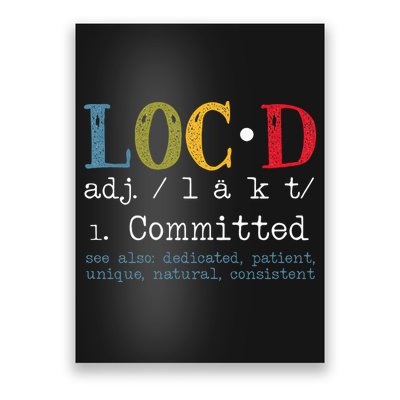Womens Locd Definition For A Loc Lifestyle Dreadlocs Black Women Poster