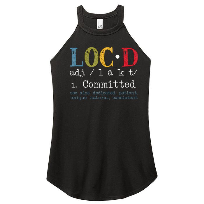 Womens Locd Definition For A Loc Lifestyle Dreadlocs Black Women Women’s Perfect Tri Rocker Tank