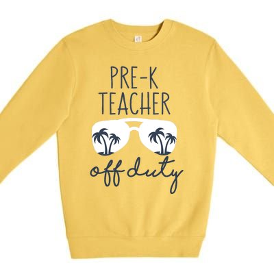 Wo Last Day of School for Teacher Wo PreK Teacher Off Duty Premium Crewneck Sweatshirt