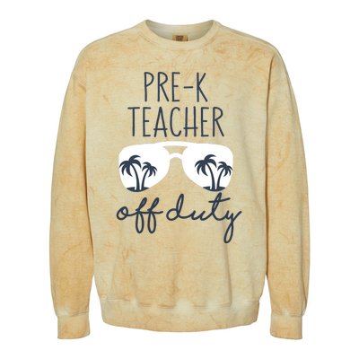 Wo Last Day of School for Teacher Wo PreK Teacher Off Duty Colorblast Crewneck Sweatshirt