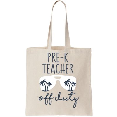 Wo Last Day of School for Teacher Wo PreK Teacher Off Duty Tote Bag