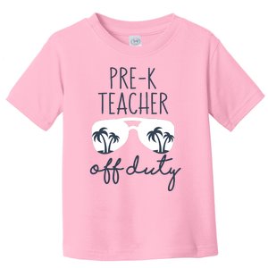 Wo Last Day of School for Teacher Wo PreK Teacher Off Duty Toddler T-Shirt