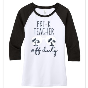 Wo Last Day of School for Teacher Wo PreK Teacher Off Duty Women's Tri-Blend 3/4-Sleeve Raglan Shirt