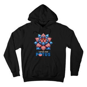 Wo Lotus For Potus Kamala Harris 2024 President Tall Hoodie