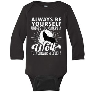 Wolf Lover Funny Wolf Wolves Wolf Art Howling Wolf Baby Long Sleeve Bodysuit