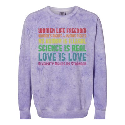 Wo Life Freedom 'S Rights Hu Rights Gift Colorblast Crewneck Sweatshirt