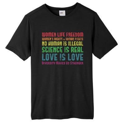 Wo Life Freedom 'S Rights Hu Rights Gift Tall Fusion ChromaSoft Performance T-Shirt