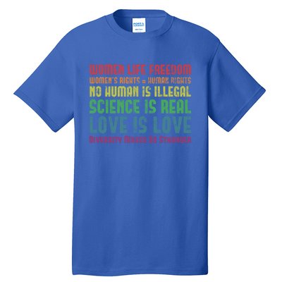 Wo Life Freedom 'S Rights Hu Rights Gift Tall T-Shirt