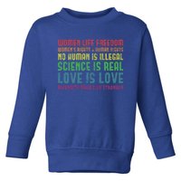 Wo Life Freedom 'S Rights Hu Rights Gift Toddler Sweatshirt