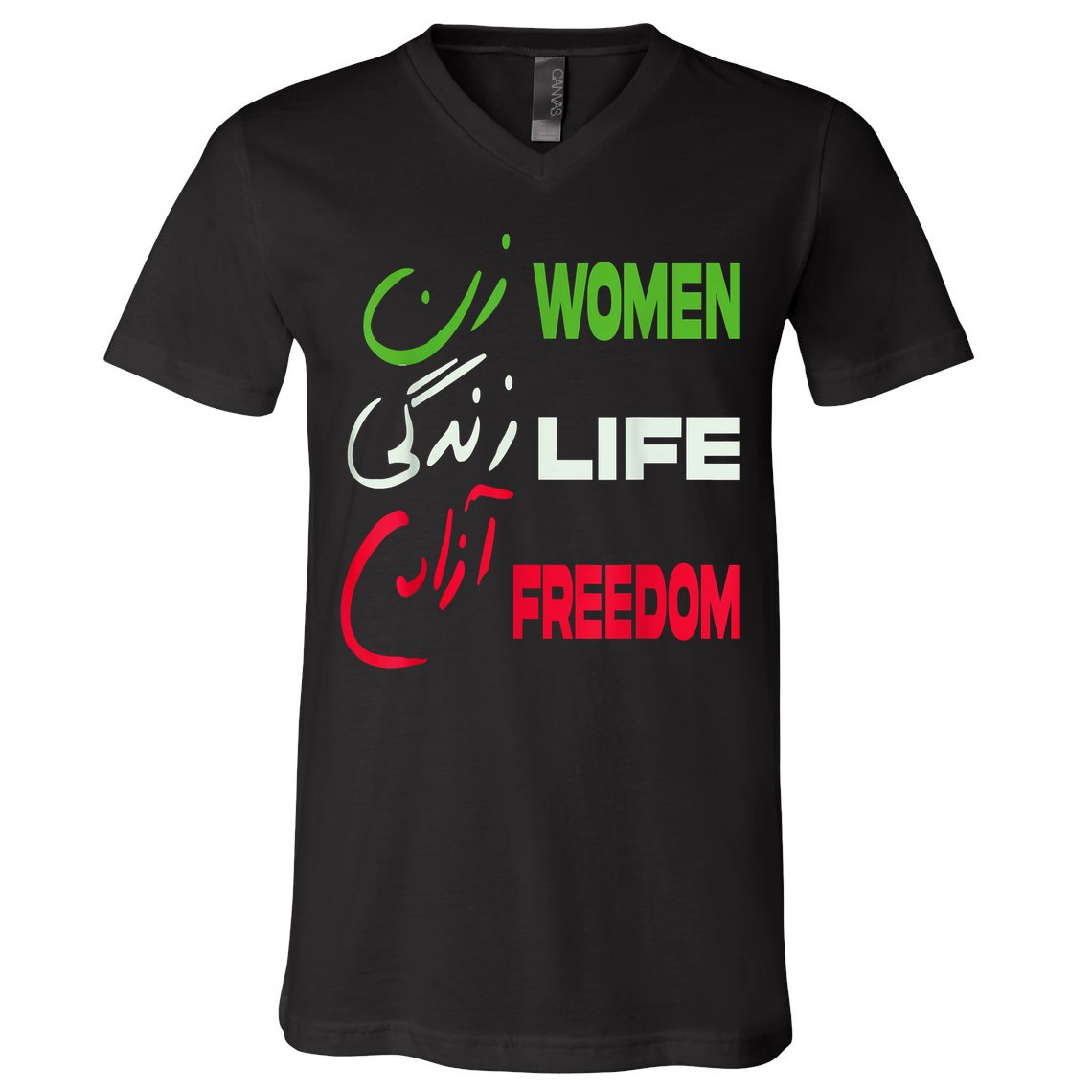 Women Life Freedom Zan Zendegi Azadi Farsi Support Iran V-Neck T-Shirt