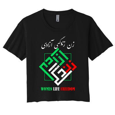 Woman Life Freedom Zan Zendegi Azadi Persian Style Women's Crop Top Tee