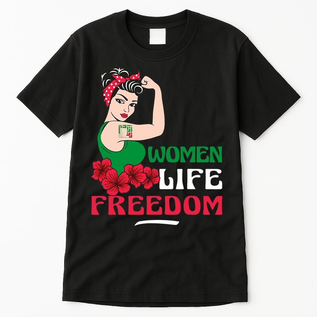 Women Life Freedom, Support Women Iran, Cute Iranian Women Tall T-Shirt
