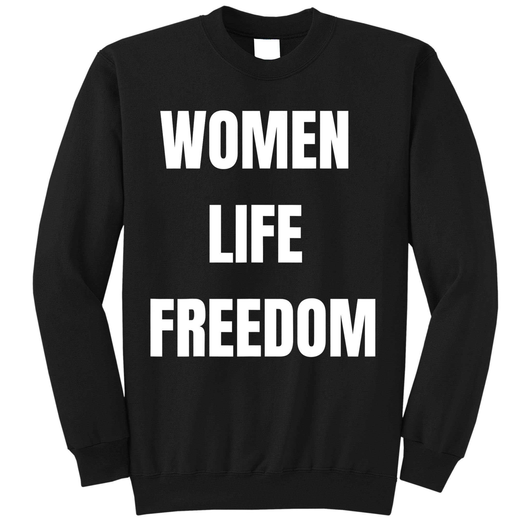 Women Life Freedom Stand With Women Of Iran Sweatshirt