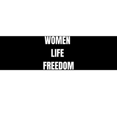 Women Life Freedom Stand With Women Of Iran Bumper Sticker