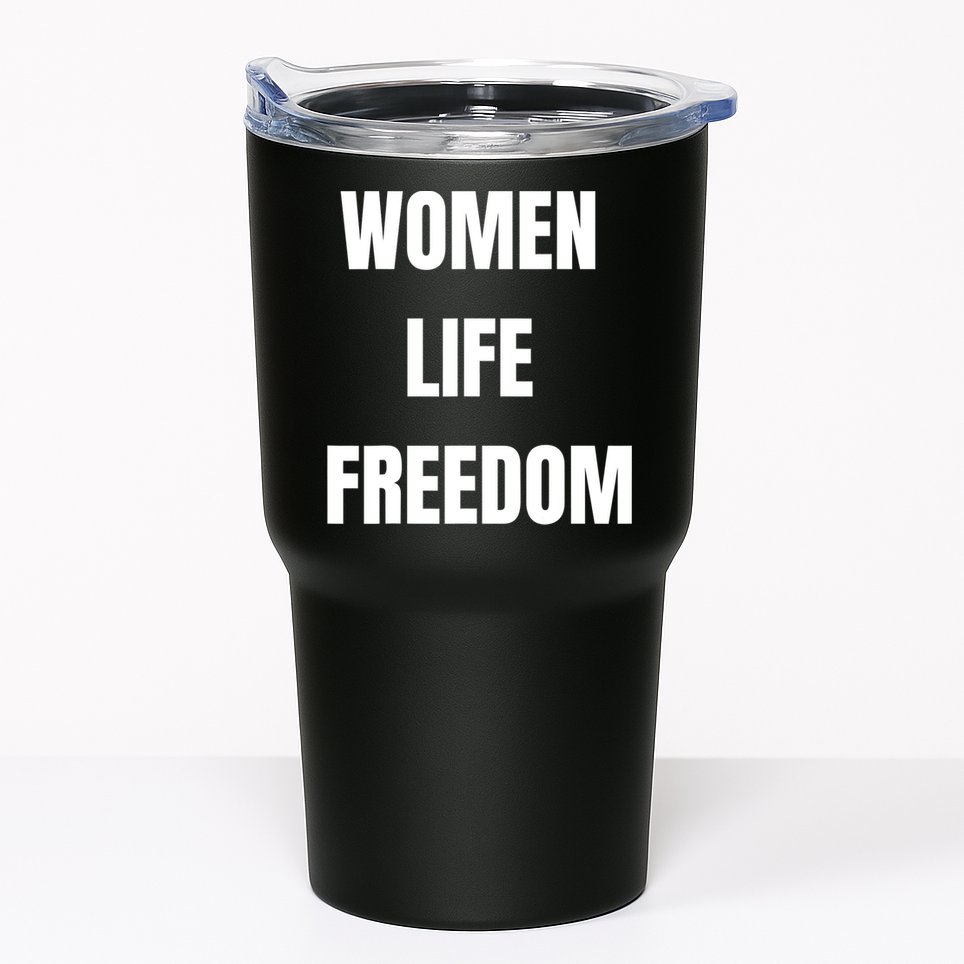 Women Life Freedom Stand With Women Of Iran Tumbler