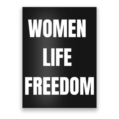 Women Life Freedom Stand With Women Of Iran Poster