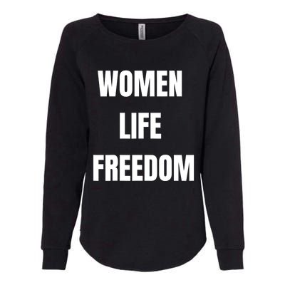 Women Life Freedom Stand With Women Of Iran Womens California Wash Sweatshirt