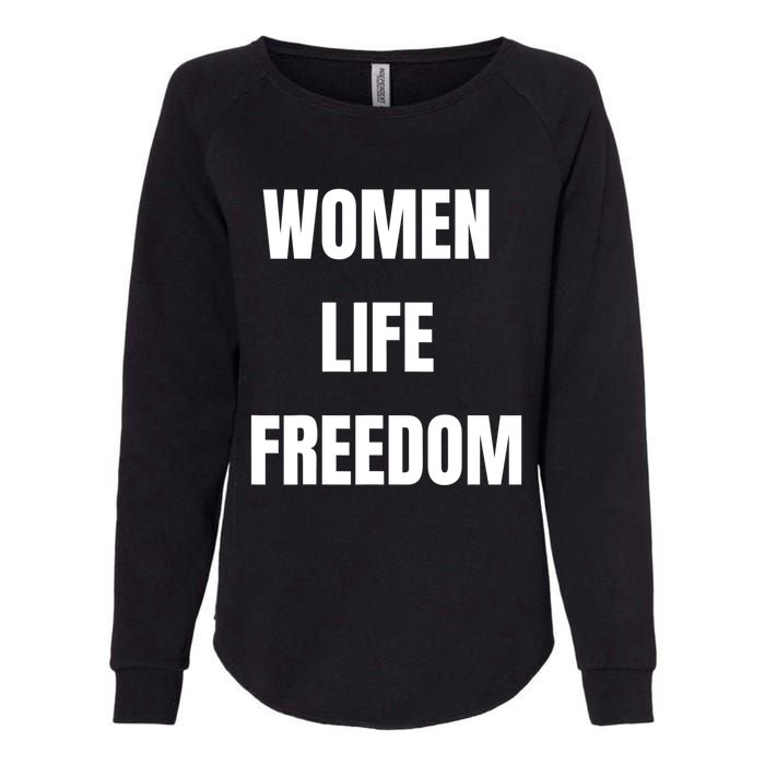 Women Life Freedom Stand With Women Of Iran Womens California Wash Sweatshirt