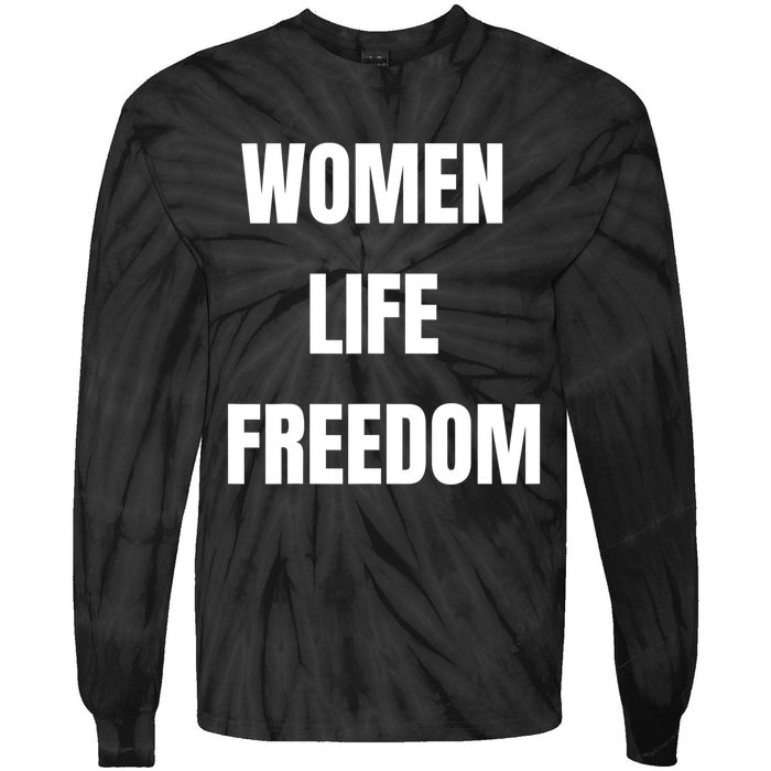 Women Life Freedom Stand With Women Of Iran Tie-Dye Long Sleeve Shirt