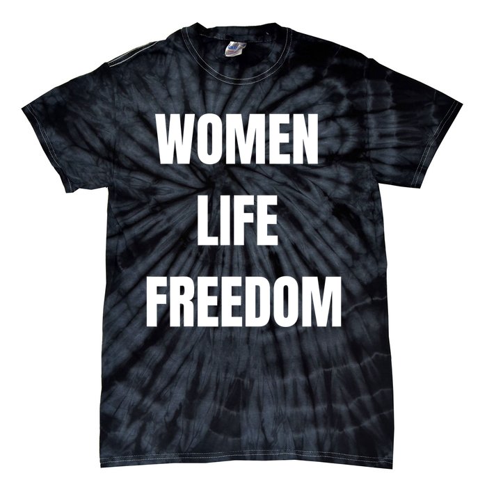 Women Life Freedom Stand With Women Of Iran Tie-Dye T-Shirt